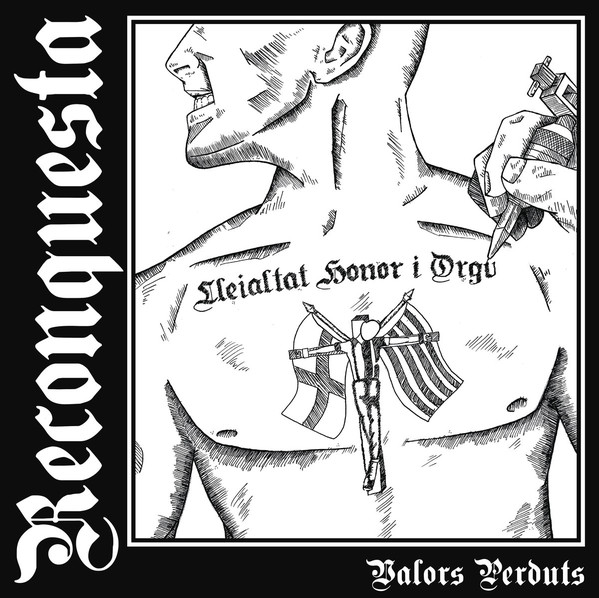 Reconquesta ‎"Valors Perduts"
